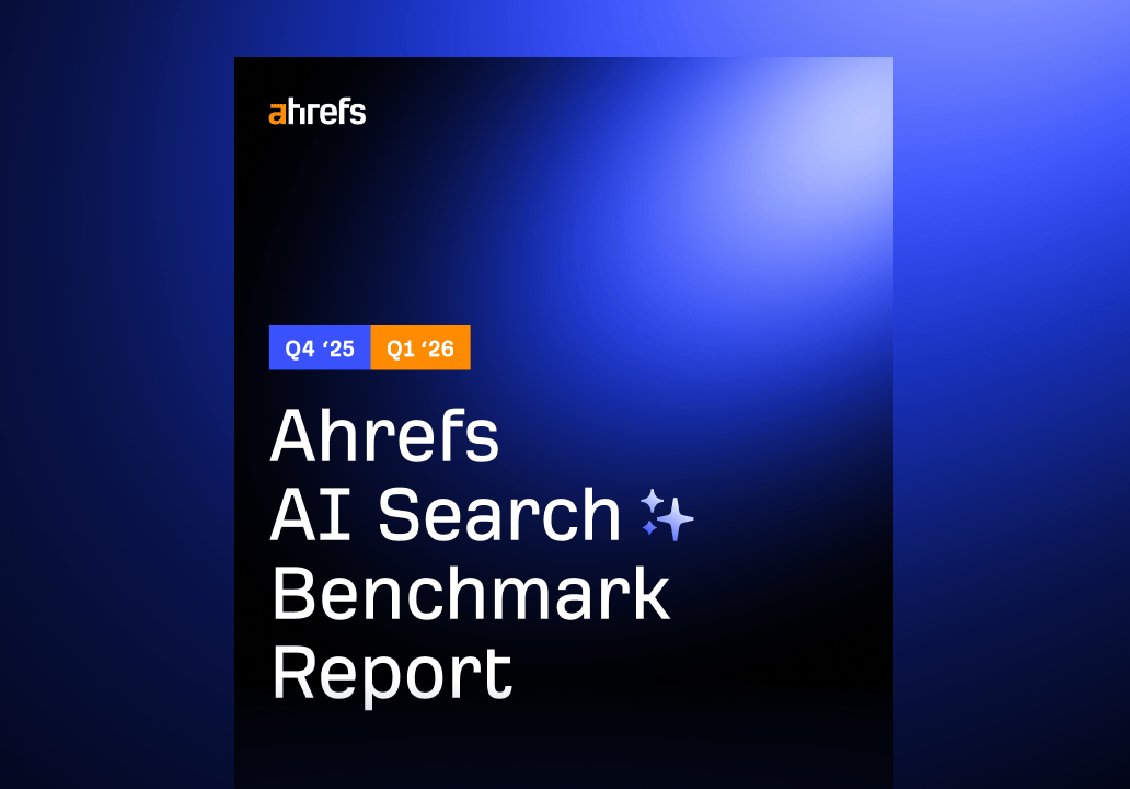 Ahrefs AI Search Benchmark Report