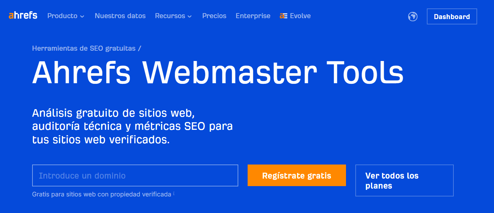 Ahrefs Webmaster Tools, una herramienta SEO gratuita con la que mejorar tu rendimiento