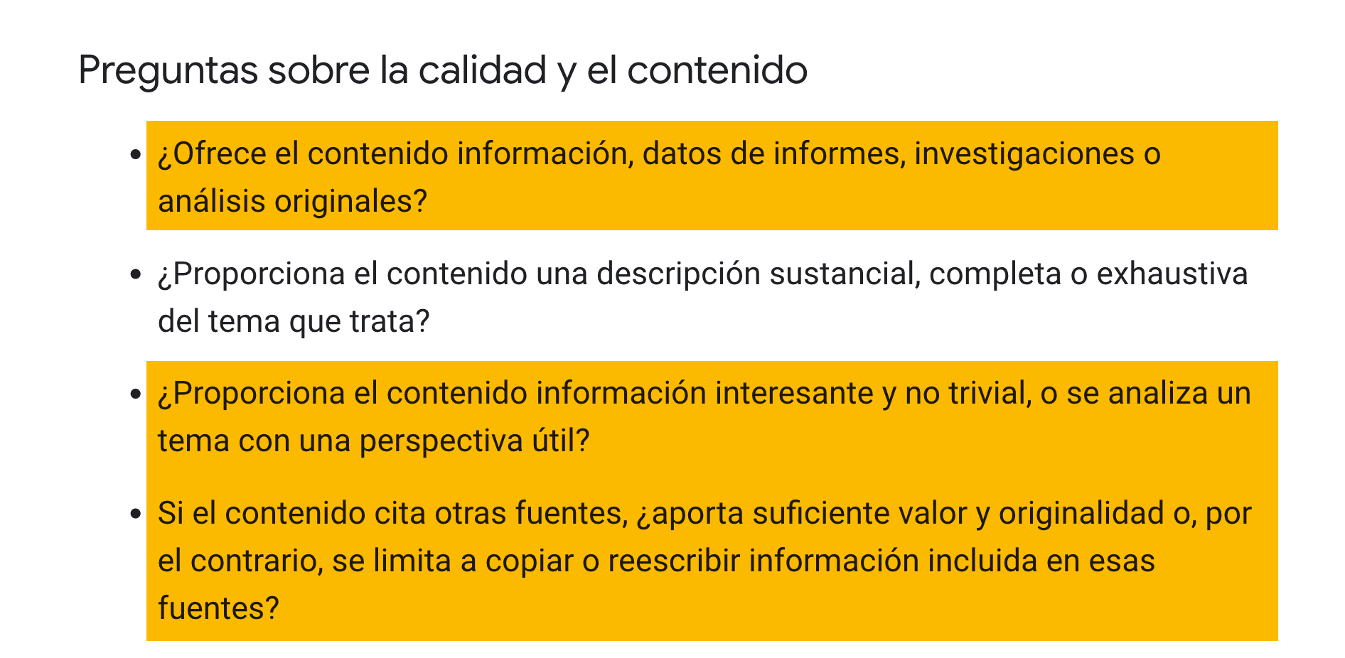  Las directrices de Google sobre contenido útil especifican que Google busca información original, perspicaz o interesante en el contenido.