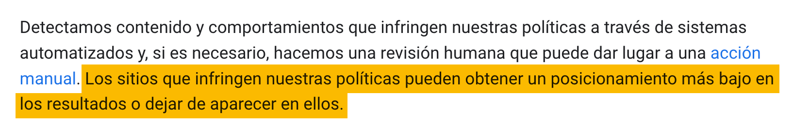 Google avisa de que los sitios que infrinjan sus políticas se posicionarán peor o no aparecerán en los resultados.