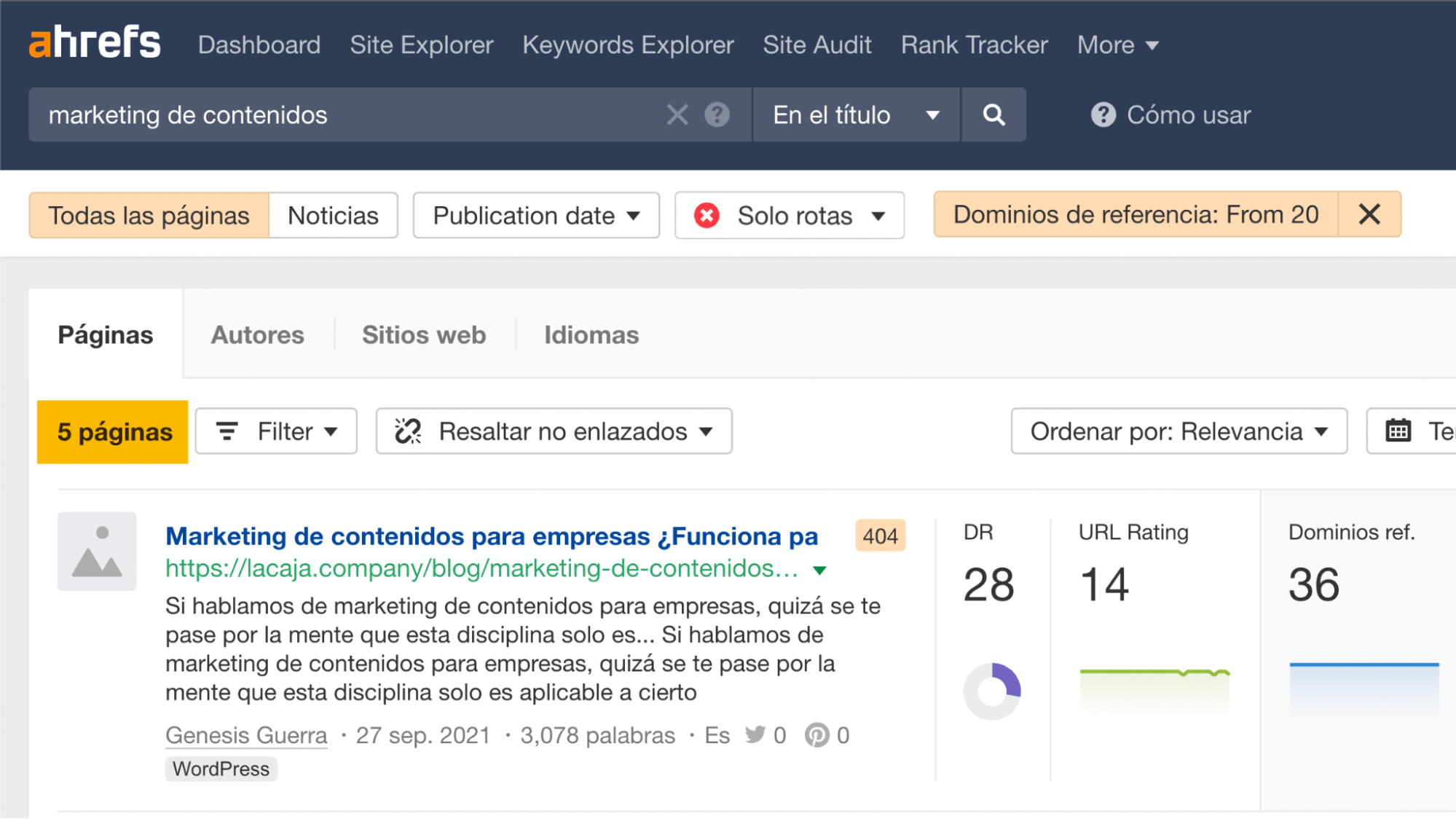 Páginas rotas con más de 30 dominios de referencia en el Content Explorer de Ahrefs.