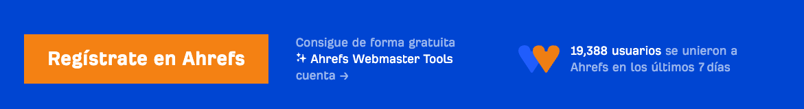 Ejemplo de call to action en la web de Ahrefs