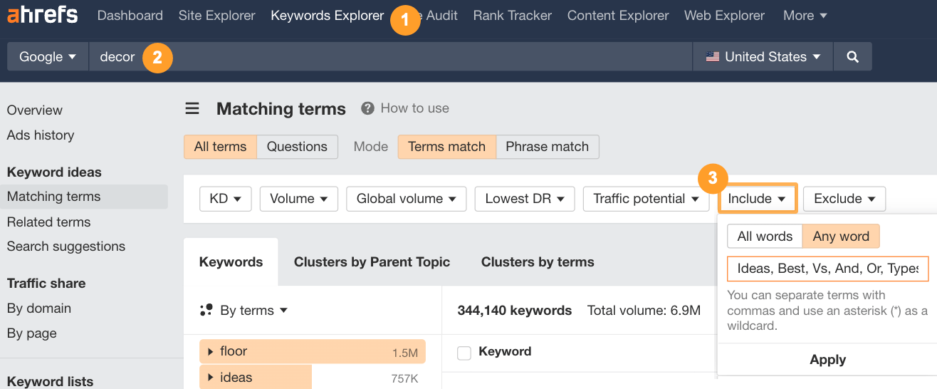 Utilizando el filtro "Incluir" en la herramienta Keywords Explorer de Ahrefs.