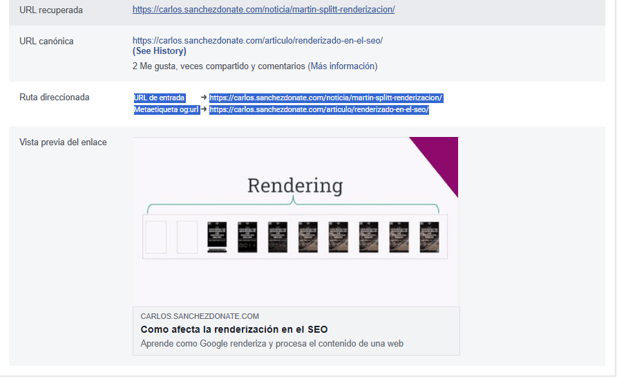 Captura de pantalla que muestra detalles de una URL en una herramienta SEO. Se visualiza la "URL recuperada" como https://carlos.sanchezdonate.com/noticia/martin-splitt-renderizacion/.