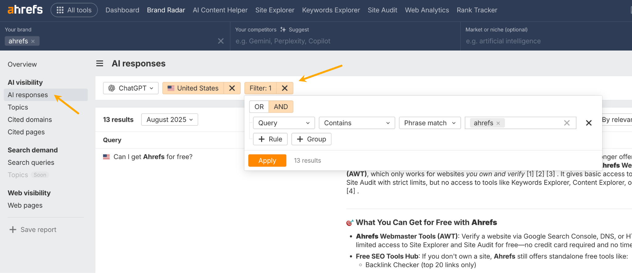 Una captura de pantalla que muestra cómo usar la función de filtro en Brand Radar de Ahrefs para encontrar respuestas de IA de ChatGPT que contengan específicamente el nombre de marca "ahrefs".