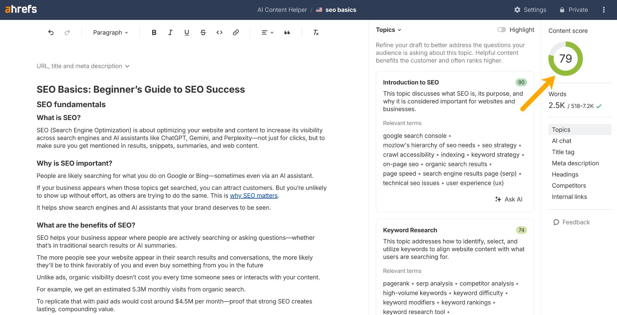 AI Content Helper de Ahrefs mostrando "SEO Basics: Beginner's Guide to SEO Success" con una puntuación de contenido de 79. La interfaz muestra el contenido del artículo cubriendo los fundamentos de SEO, con secciones sobre "What is SEO?", "Why is SEO important?", y "What are the benefits of SEO?". La barra lateral derecha muestra temas incluyendo "Introduction to SEO" (puntuación 90) y "Keyword Research" (puntuación 74).