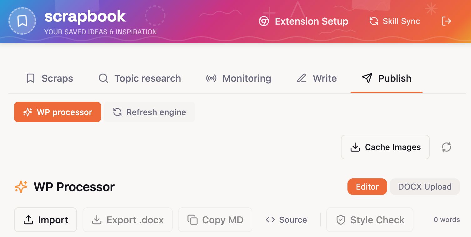 Una captura de pantalla de la aplicación «Scrapbook» que muestra la pestaña «Publicar», el Procesador de WP y varias opciones de gestión de contenido.