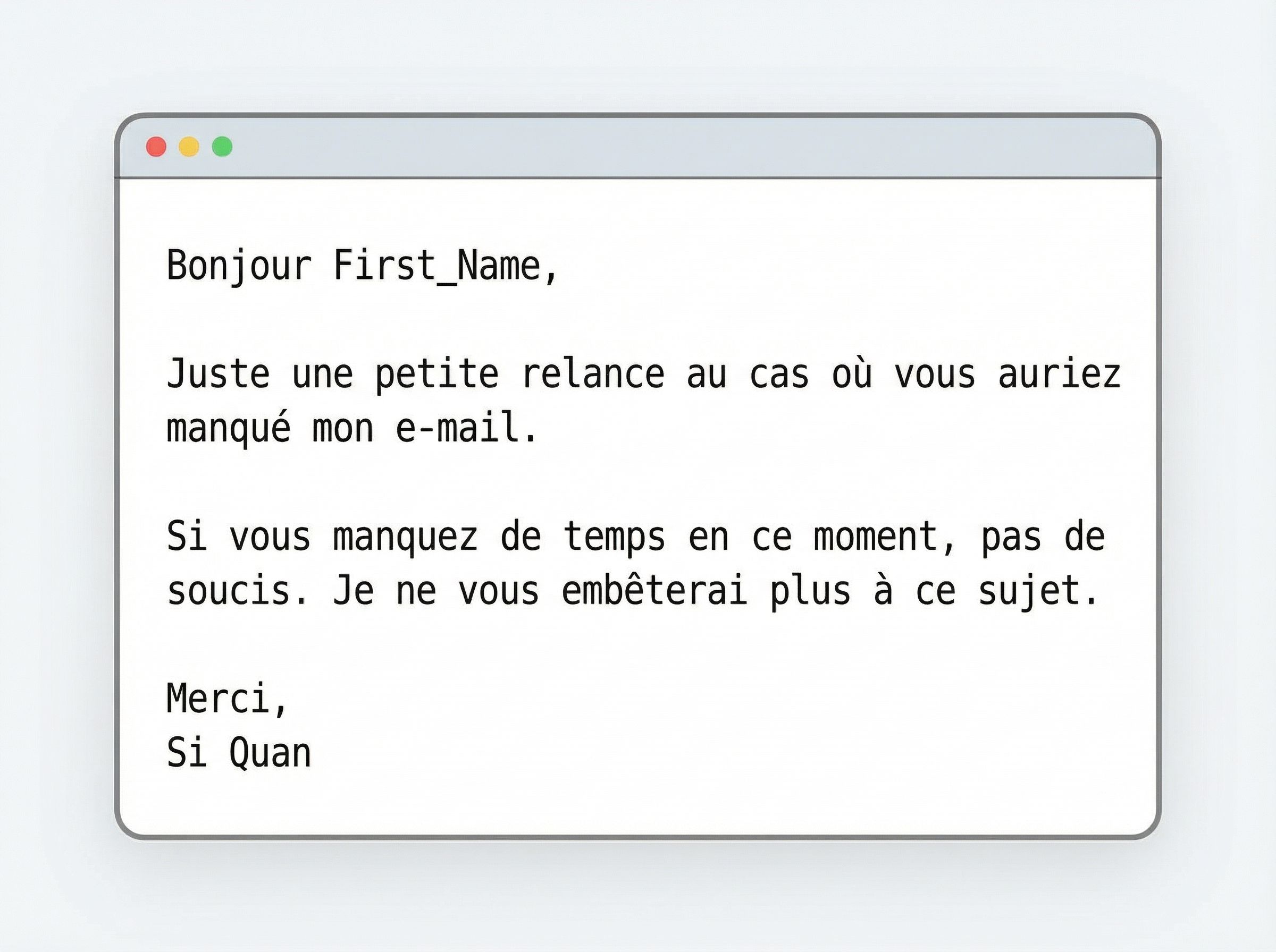 Exemple d'e-mail de relance court après une prospection initiale