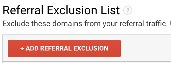 referral exclusion list analytics