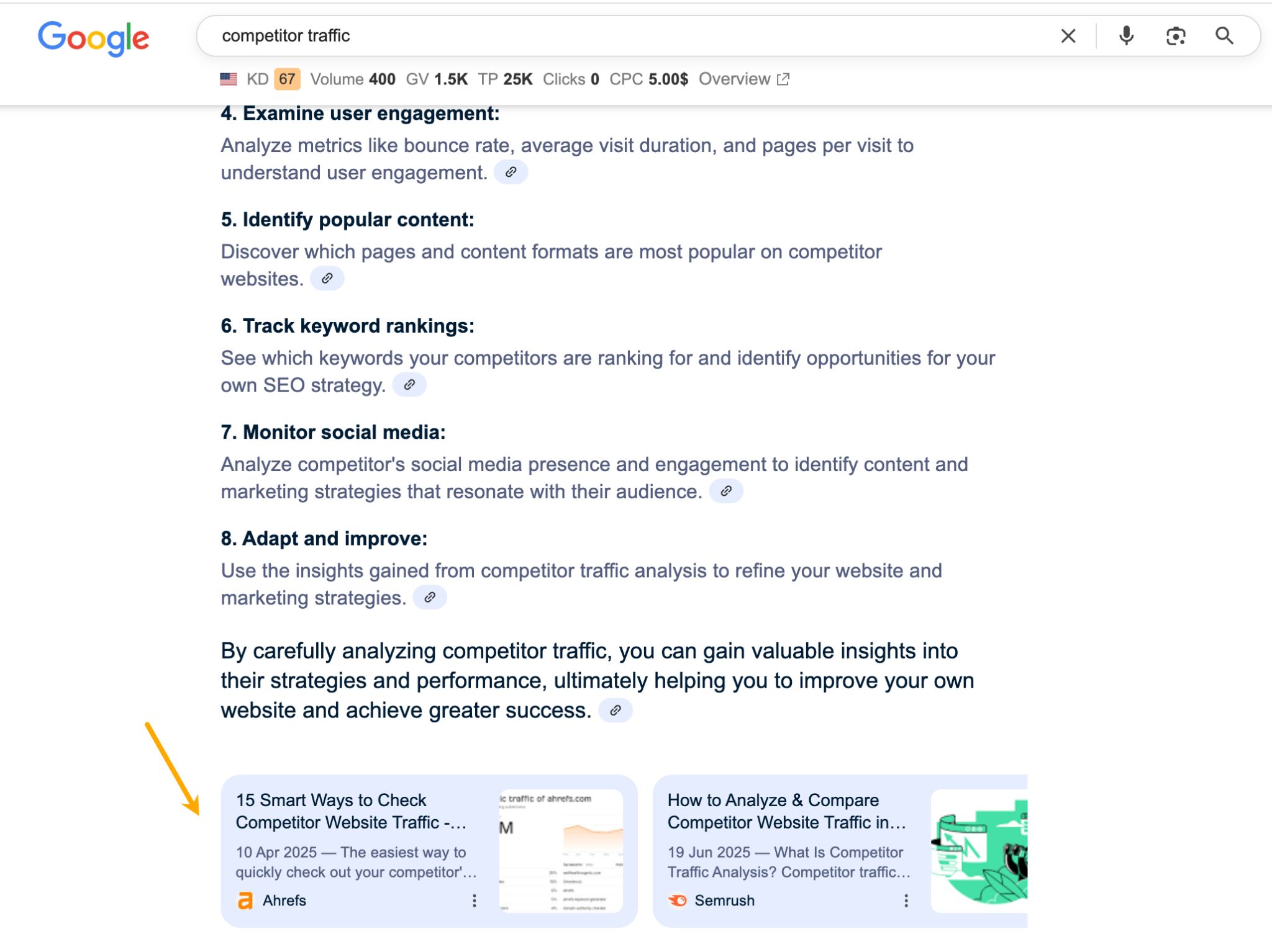 AI Overview が表示された Google の検索結果ページのスクリーンショット。オレンジの矢印が、概要欄の下部にある Ahrefs と Semrush の 2 つのクリック可能なカード型リンクを指している