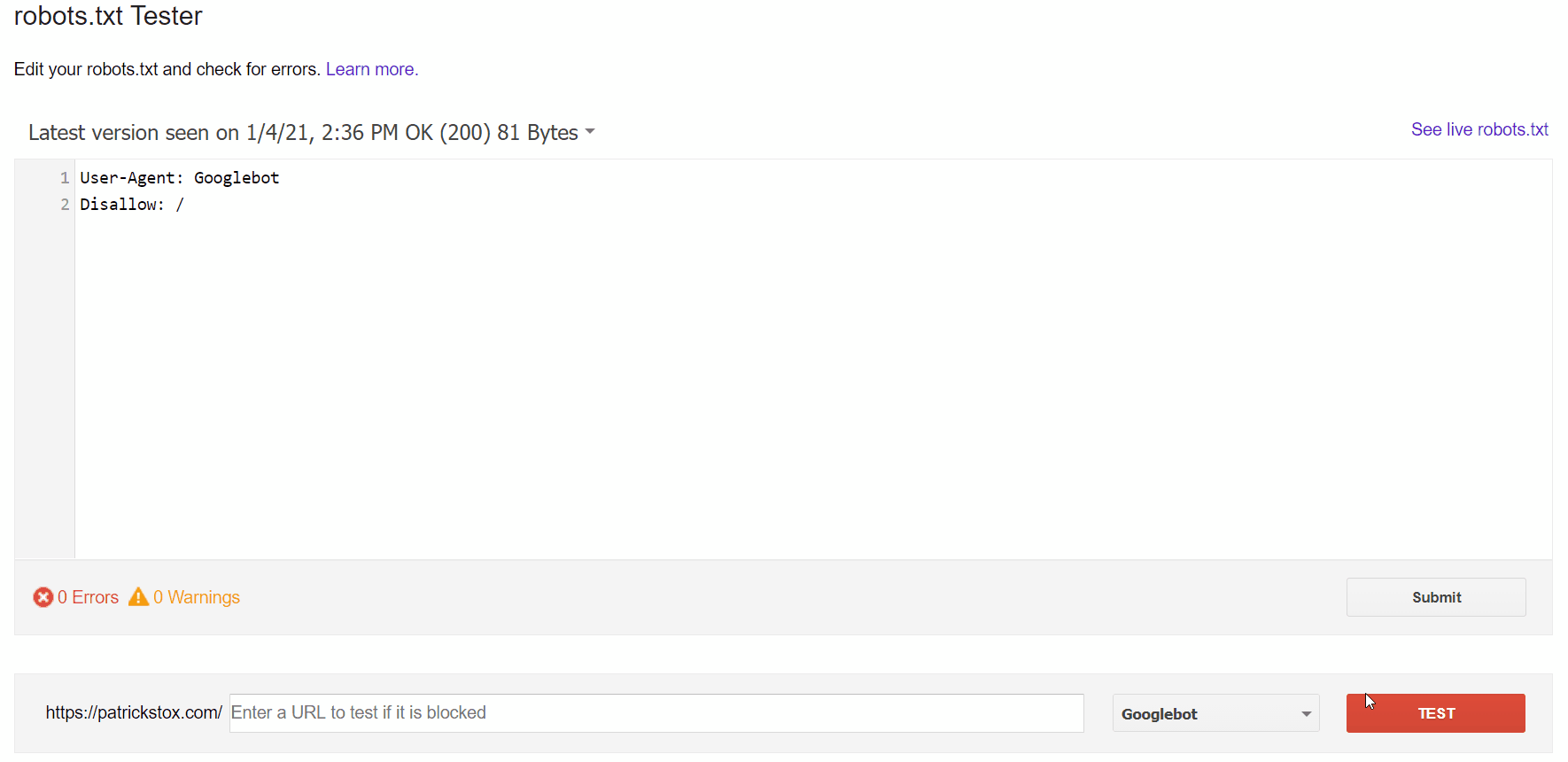 Fixing 'indexed, though blocked by robots.txt' using the robots.txt tester