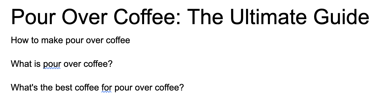 Initial outline for "pour-over coffee" article