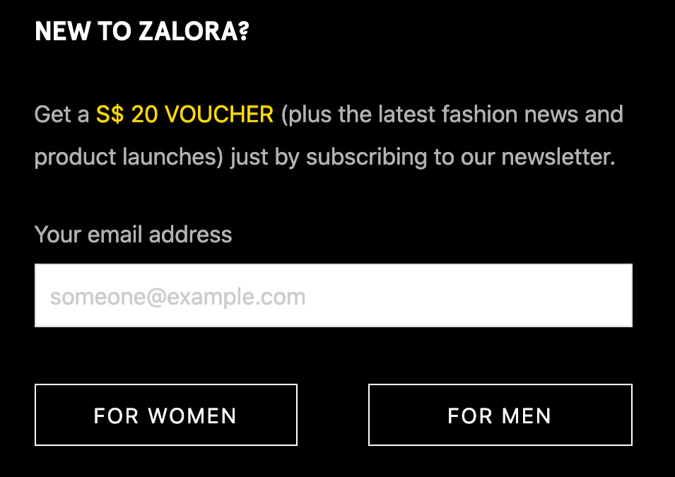Text field to enter email address and subscribe to Zalora's newsletter. Text above promising $20 voucher for those who subscribe