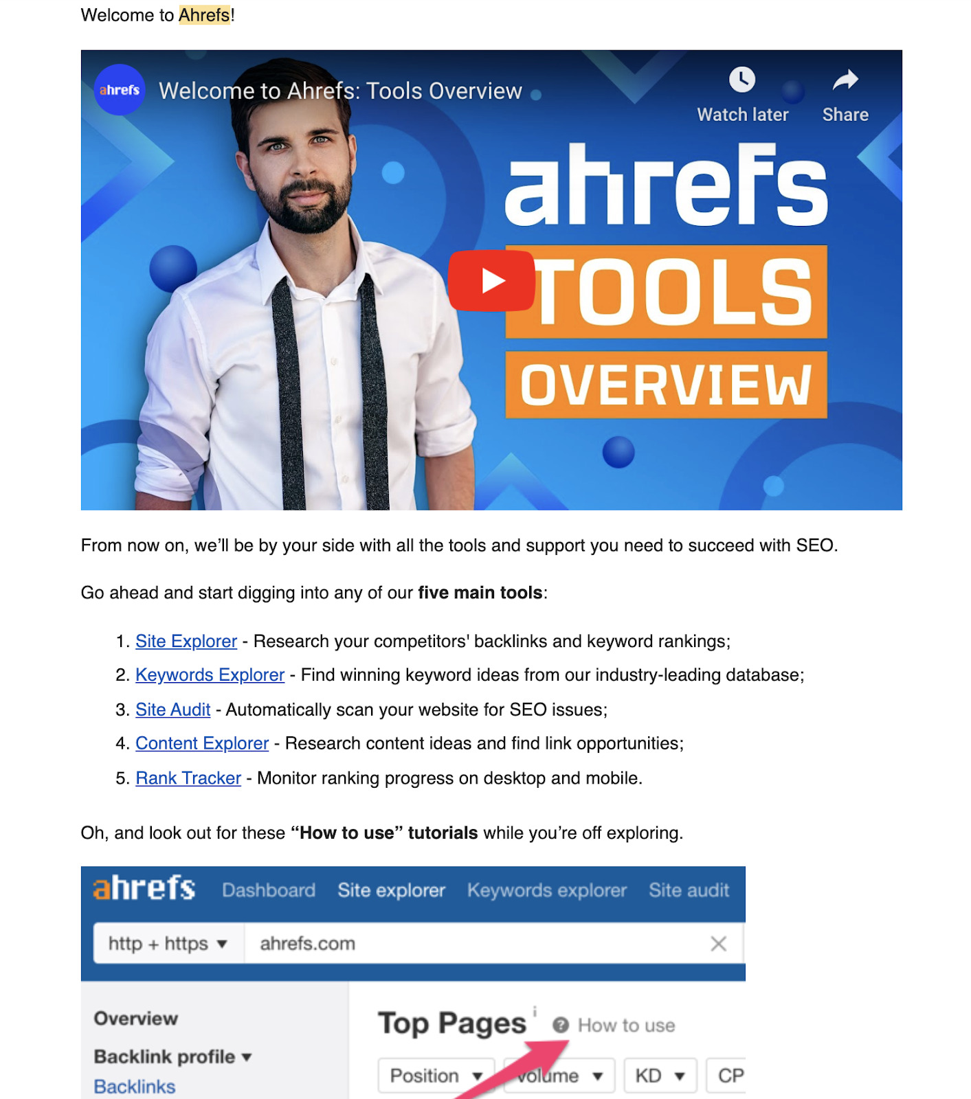 Ahrefs' onboarding email. "Welcome" video above and list of main tools hyperlinked for easy access to more information