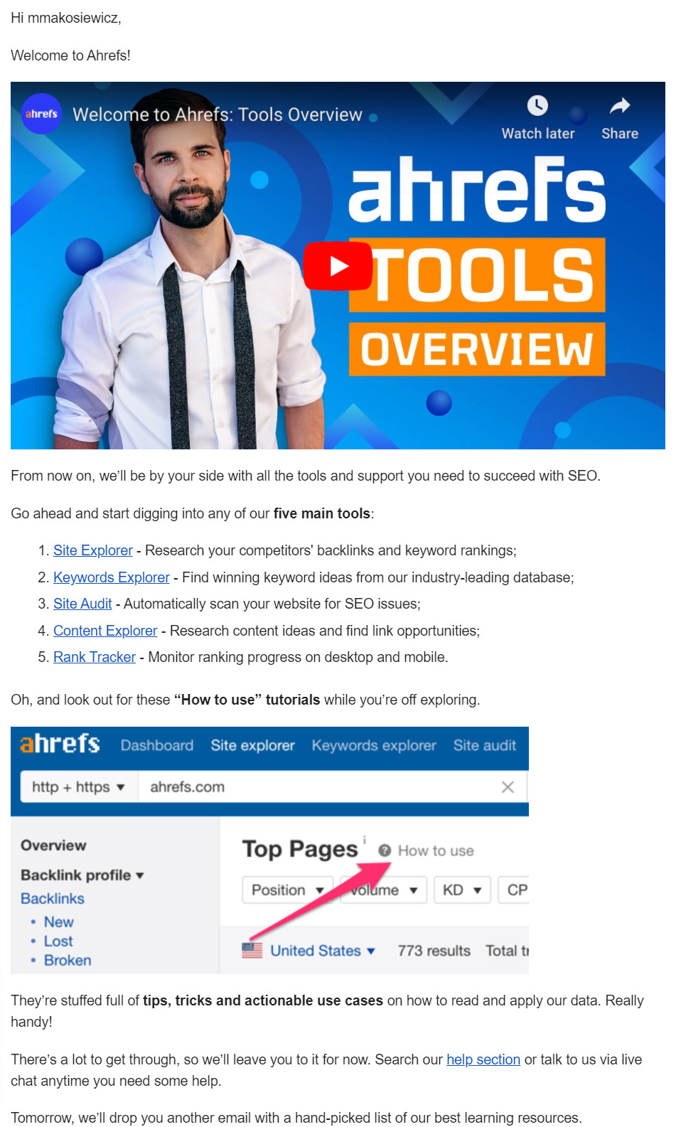 Ahrefs' "welcome" email with introductory video and list of our 5 main tools, each linked to more resources