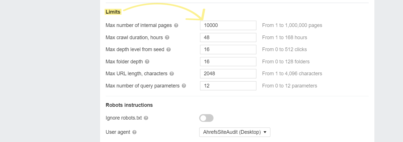 Setting the maximum number of pages crawled in Ahrefs' Site Audit