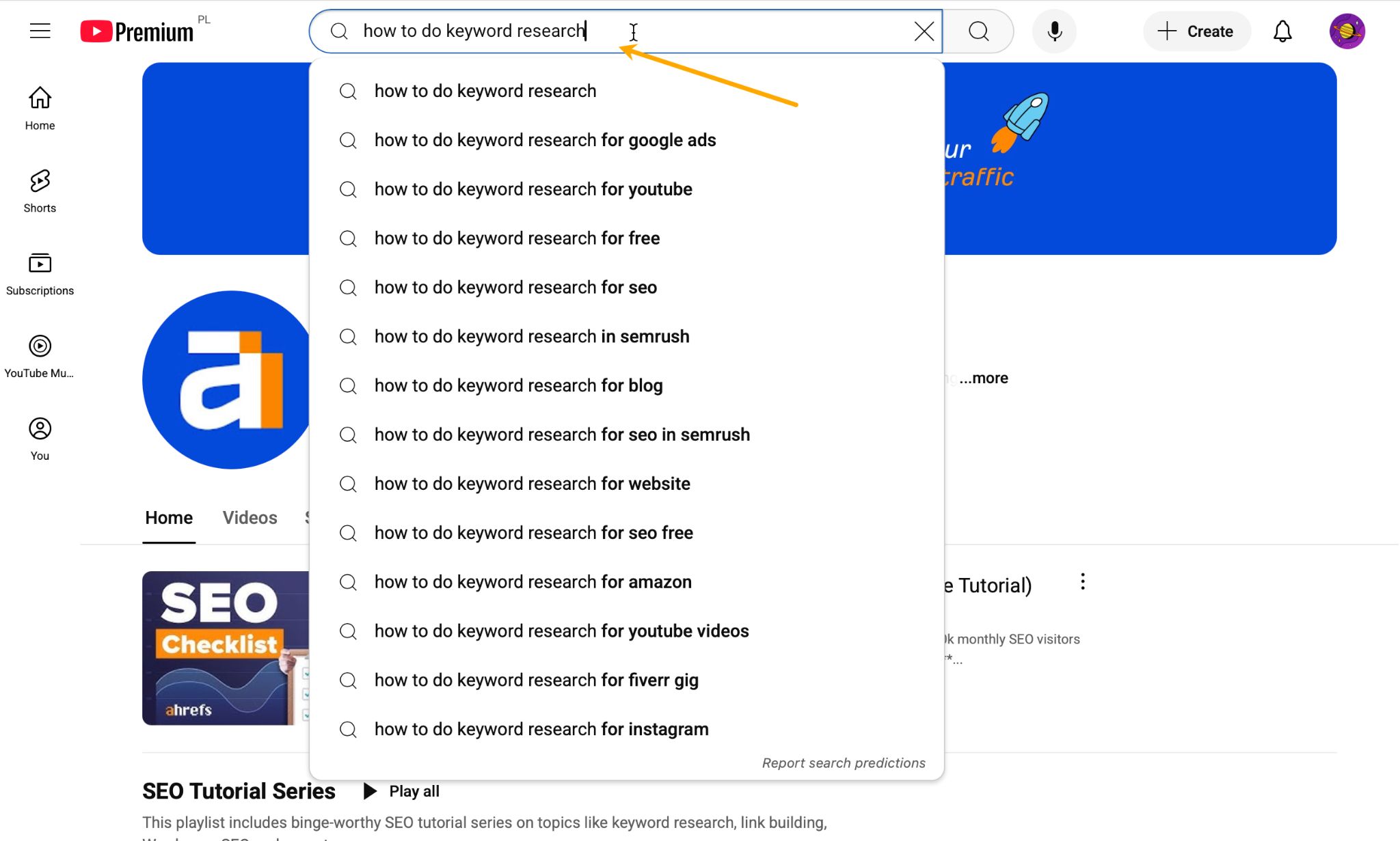 YouTube autosuggest. 
