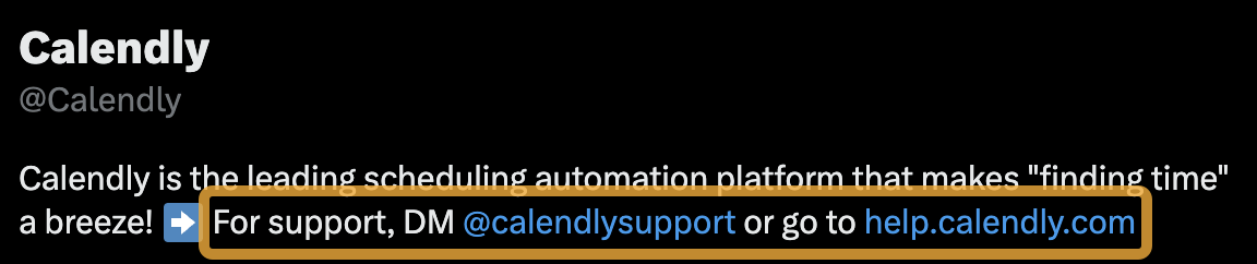 Calendly links to both its support page and support profile in its bio
