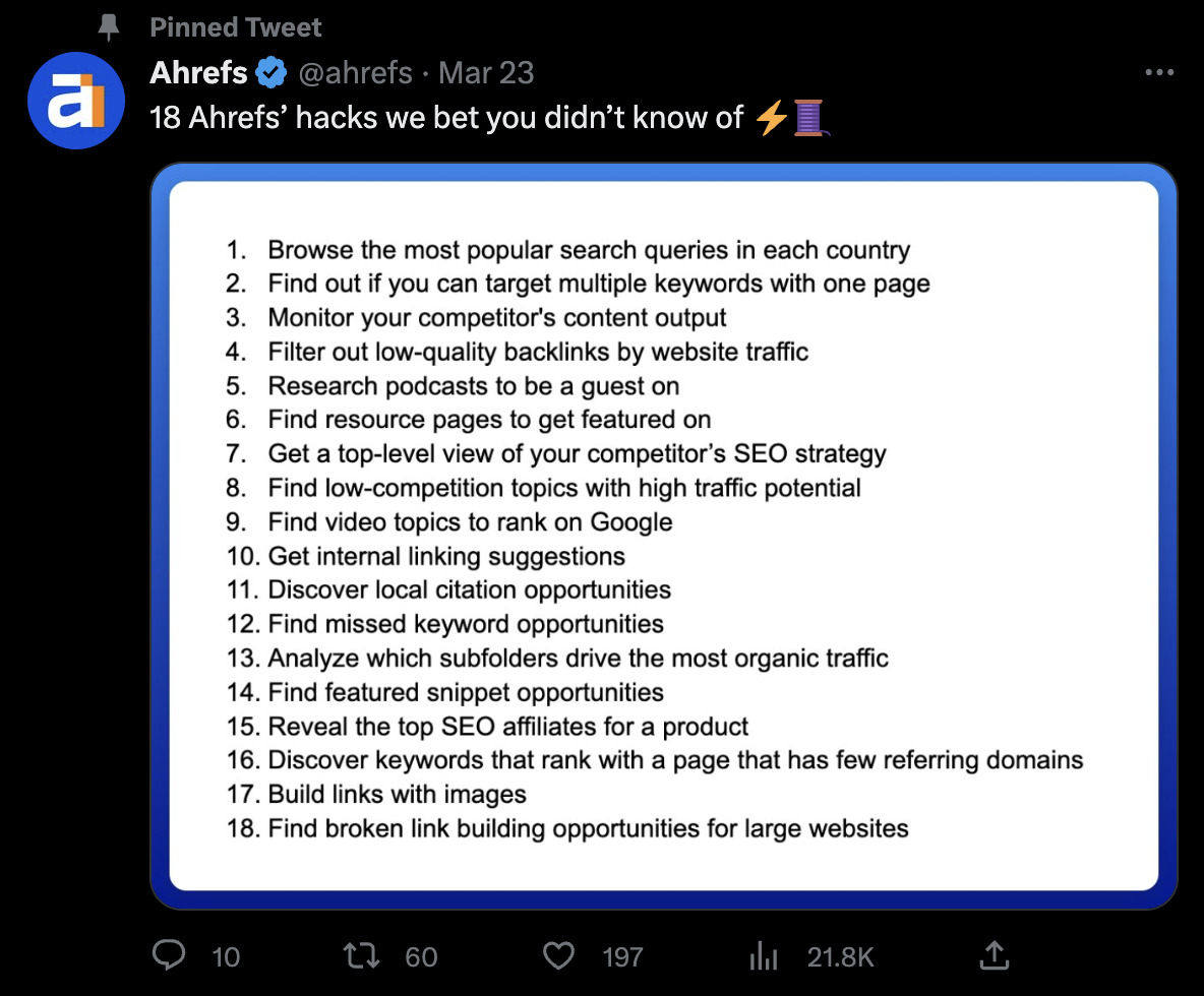 Our pinned tweet is a thread with 18 Ahrefs hacks
