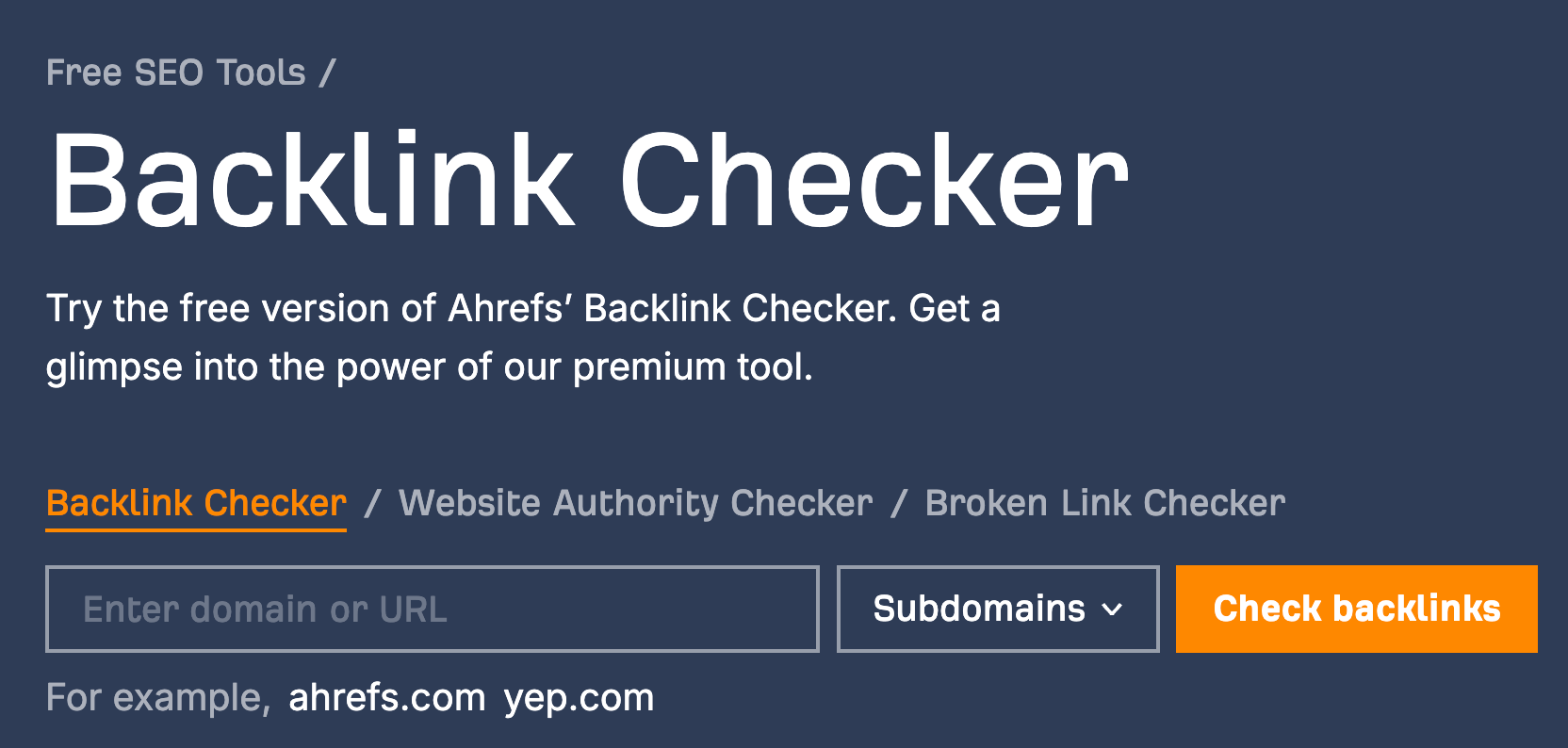 Ahrefs Backlink Checker（外链检查）