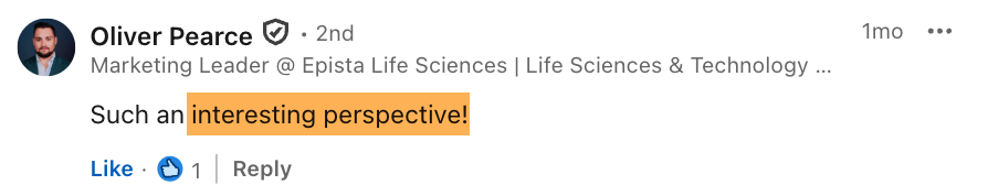 A LinkedIn comment from Oliver Pearce about the article LLM's Don't Reward Originality, They Flatten It expressing it was an interesting perspective.