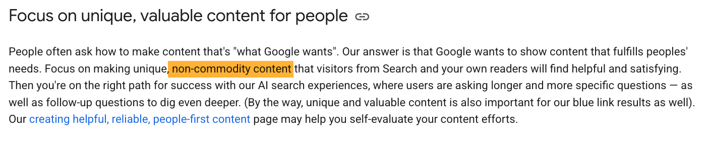 Google's content guidelines mentioning non-commodity content as a pathway forward for publishers.