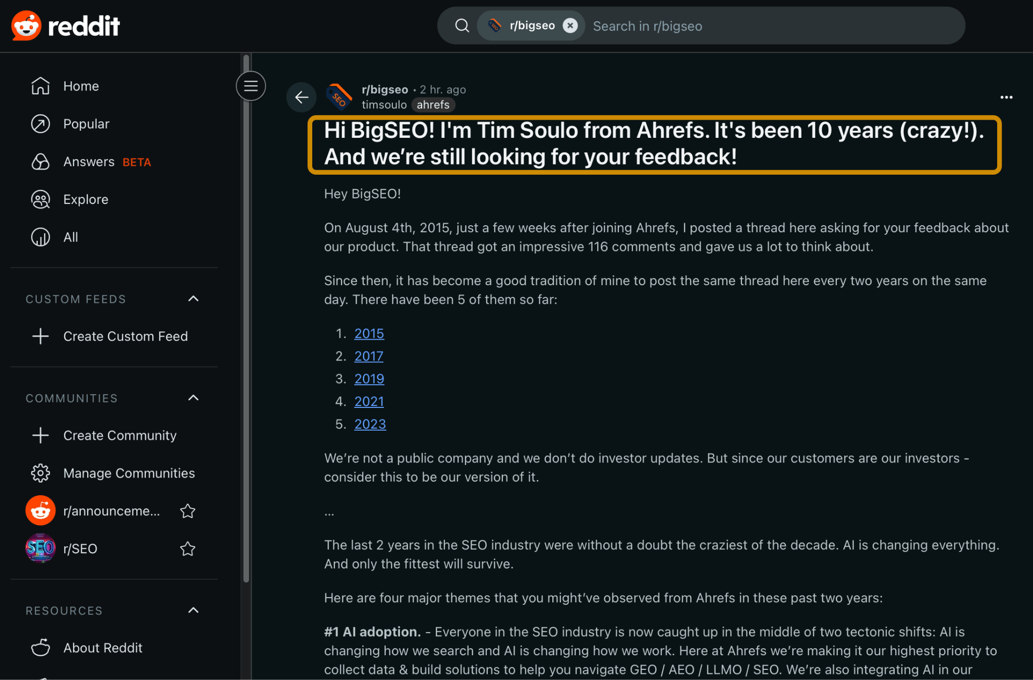 Screenshot of an Ahrefs team member engaging with the SEO community on Reddit. The post title reads: "Hi BigSEO! I'm Tim Soulo from Ahrefs. It's been 10 years (crazy!). And we're still looking for your feedback!"