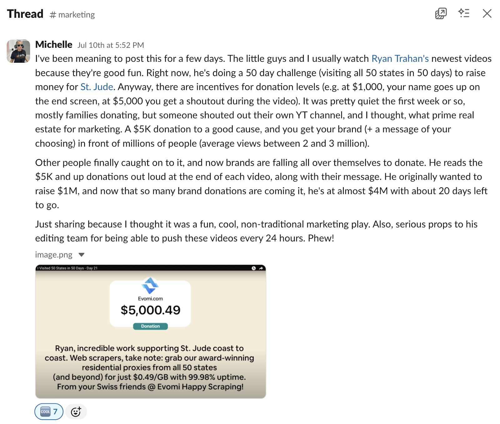 Slack thread in a #marketing channel from user Michelle posted on July 10th at 5:52 PM. The message discusses Ryan Trahan's 50-day challenge visiting all 50 states to raise money for St. Jude, highlighting the marketing opportunity of brand donations and mentions that the campaign has raised almost $4M with 20 days remaining. 