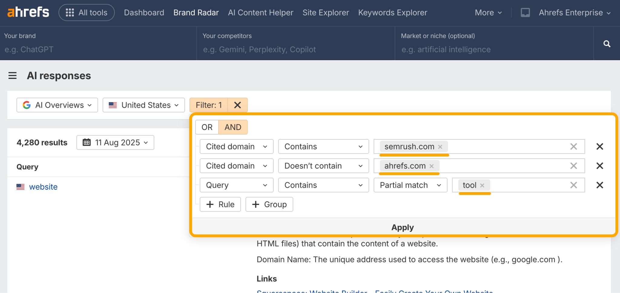 Ahrefs AI responses report in Ahrefs Brand Radar showing "Cited domain > Contains > semrush.com" and "Cited domain > doesn't contain > ahrefs.com" and "query > contains > tool" entered as filter criteria. Additional options for adding rules and groups are visible with "Apply" button at bottom.