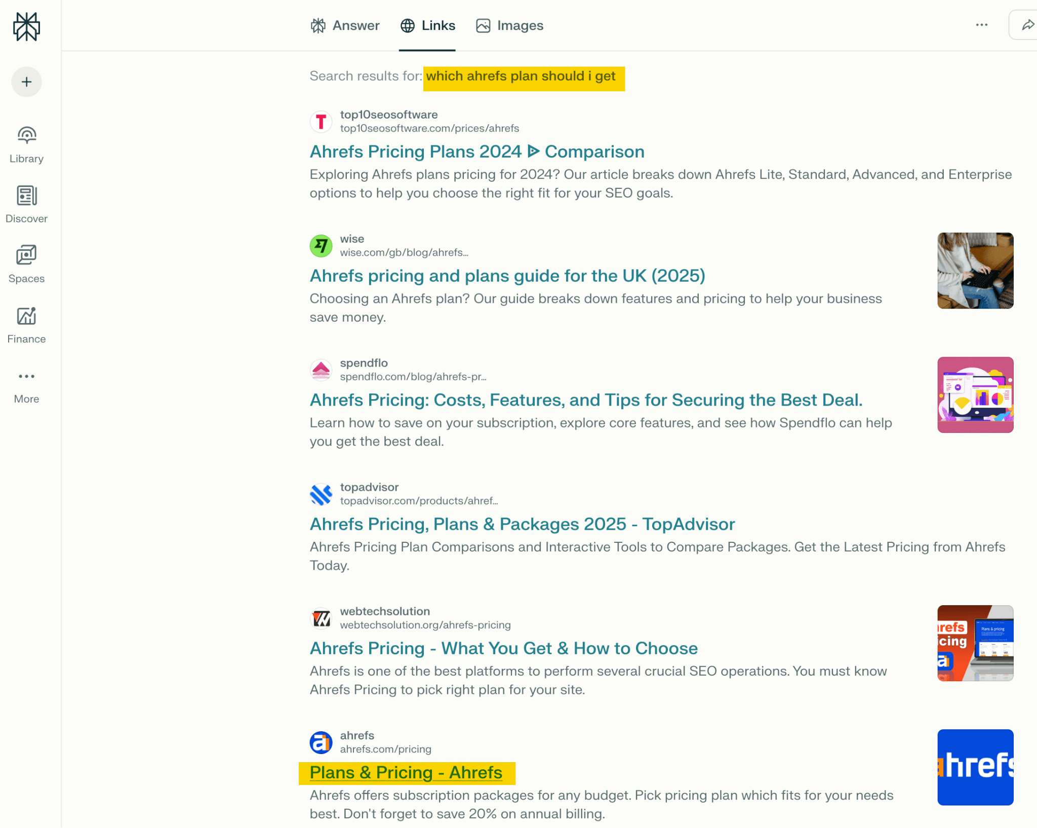 Search results page for "which ahrefs plan should i get" showing 6 links about Ahrefs pricing comparisons and guides.