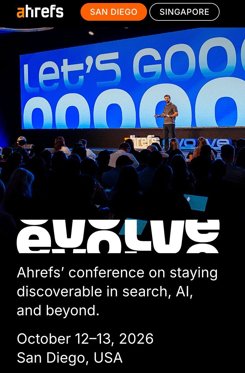 A webpage for "evolve" a conference by Ahrefs. The conference is in San Diego, USA, from October 12-13, 2026.